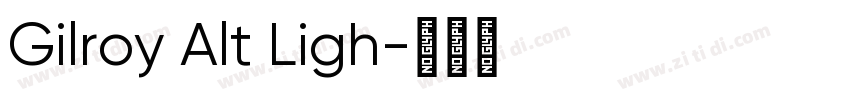 Gilroy Alt Ligh字体转换